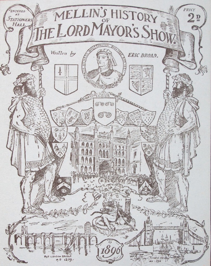 Mellin's history of the Lord Mayor's Show (1896) - shelfmark 1897.7.21
